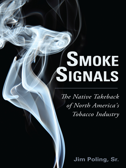 Title details for Smoke Signals by Jim Poling, Sr. - Available